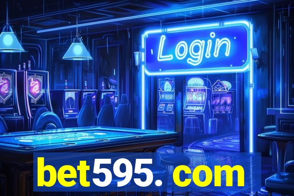 bet595. com